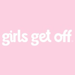 Girls Get Off